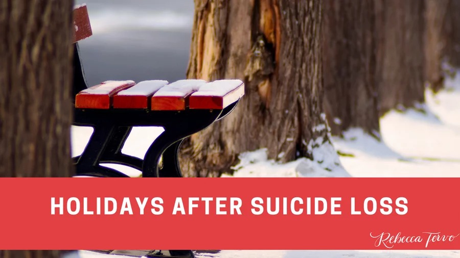Holidays After Suicide Loss