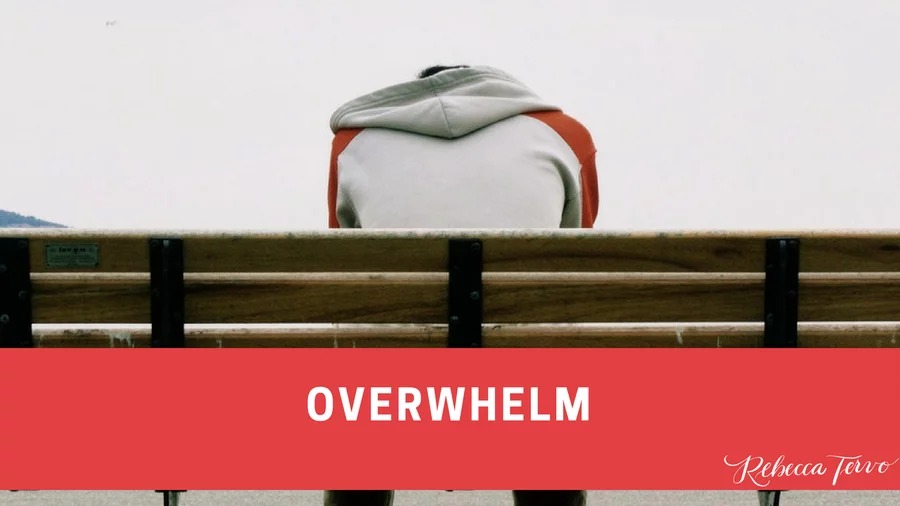 Feeling Overwhelmed by your thoughts? Here’s what to do….