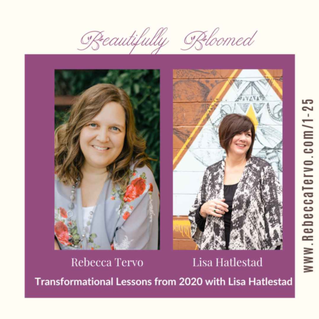 Transformational Lessons from 2020 with Lisa Hatlestad