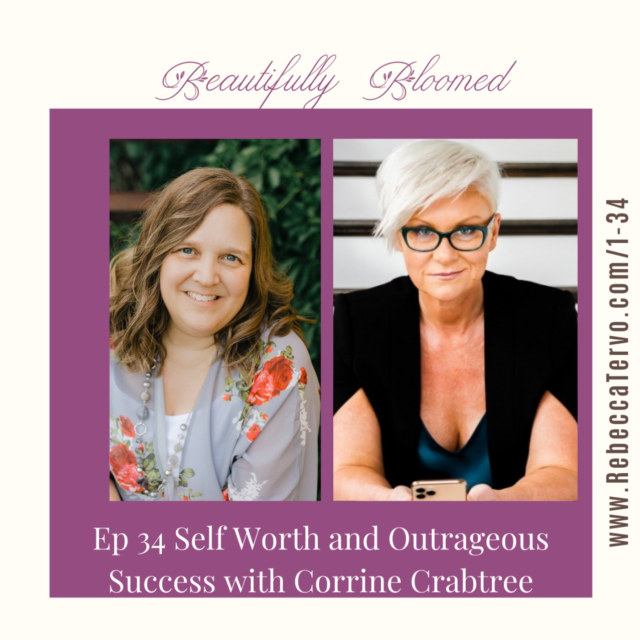 Self Worth and Outrageous Success with Corrine Crabtree