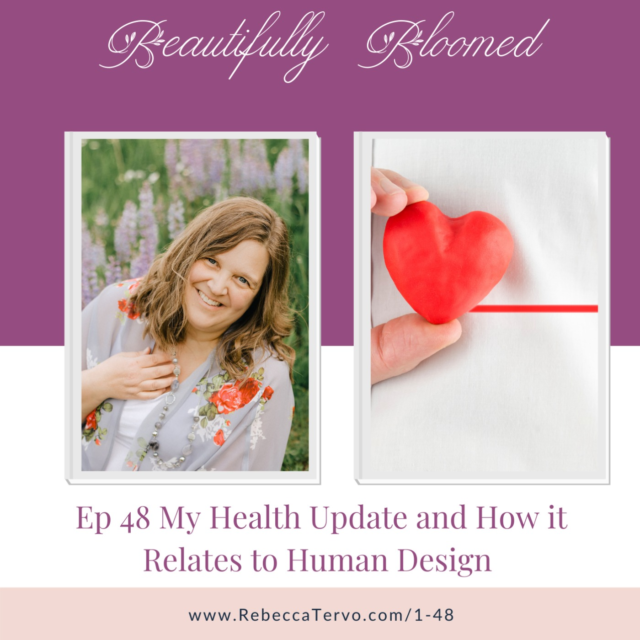 My Health Update and How it Relates to Human Design