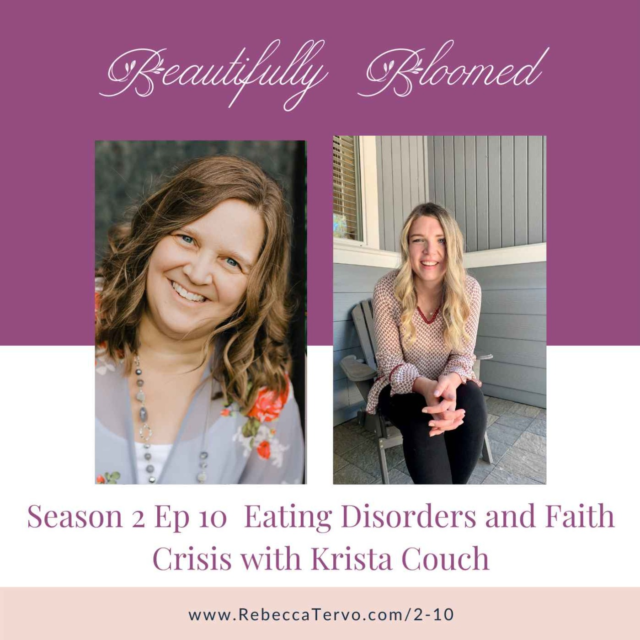 Eating Disorders and Faith Crisis with Krista Couch